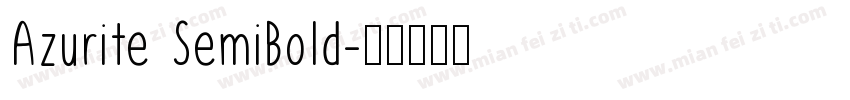 Azurite SemiBold字体转换